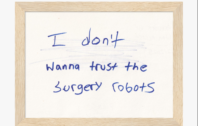 'I don't wanna trust the surgery robots' - Framed Giclée Print
